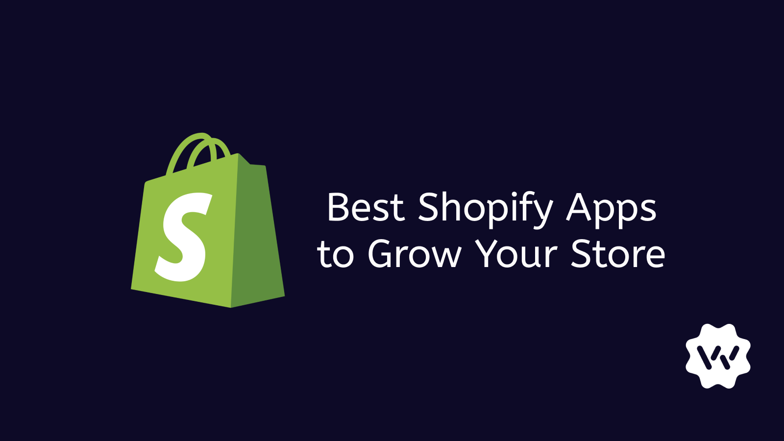 The 40 Best Shopify Shopify Plus Apps To Grow Your Store In 2022